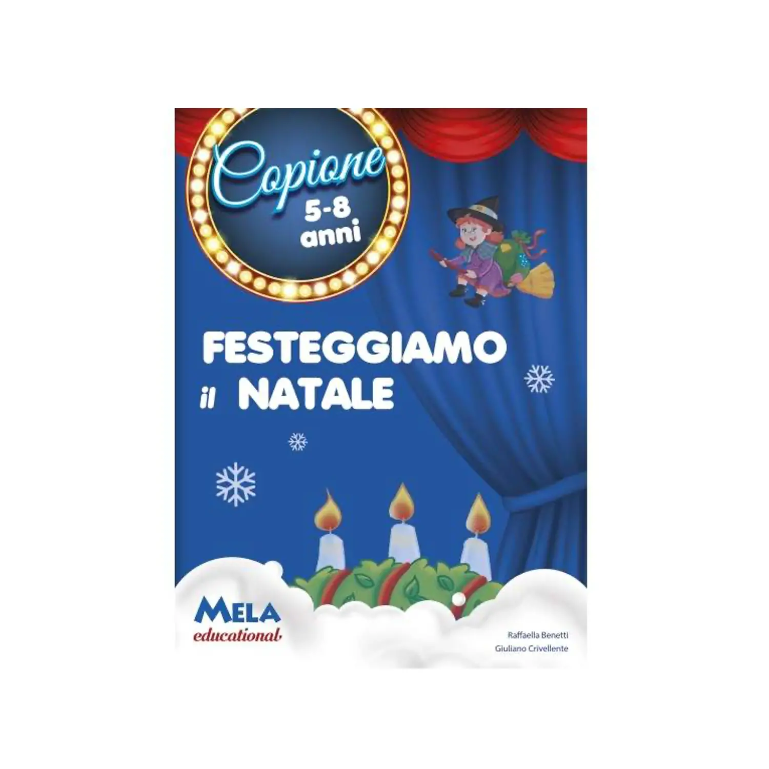 Festeggiamo il Natale – Libro con CD per Bambini dai 5 Anni | Racconti, Canzoni e Attività - Supporti multimediali