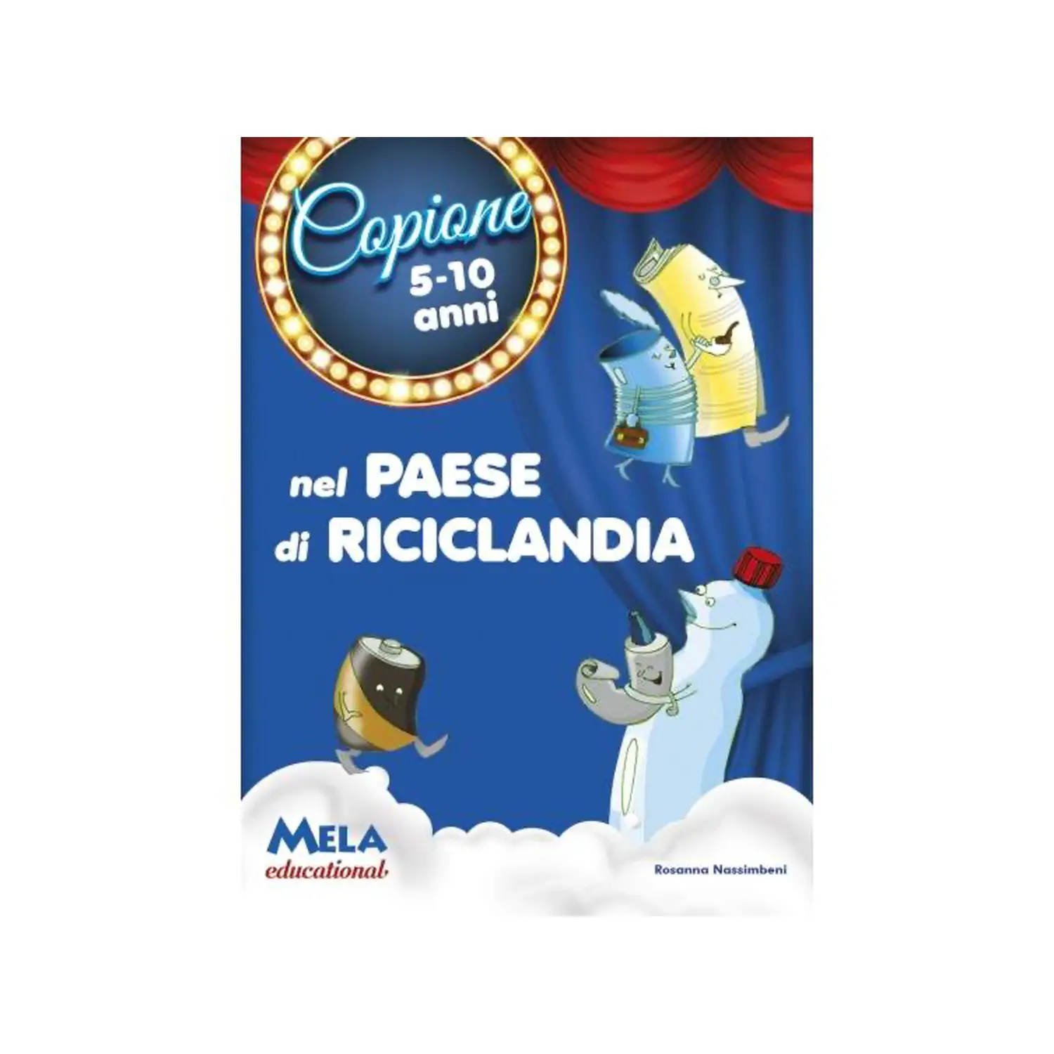 Nel Paese di Riciclandia – Libro + CD per Educazione Ambientale e Teatro per Bambini - Supporti multimediali