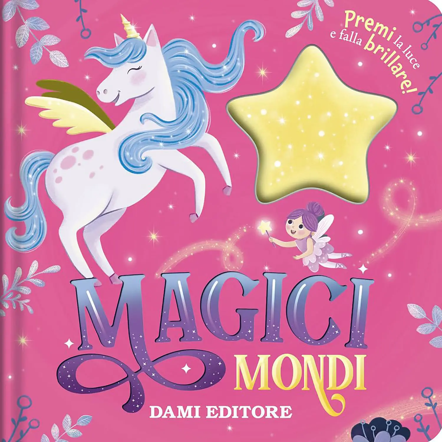 Libro I Birillini - Magici Mondi Con Stella Che Si Illumina - Prima biblioteca