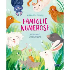Famiglie Numerose: Libro Illustrato per Bambini | Sassi Junior